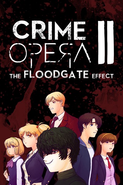 Crime Opera II: The Floodgate Effect