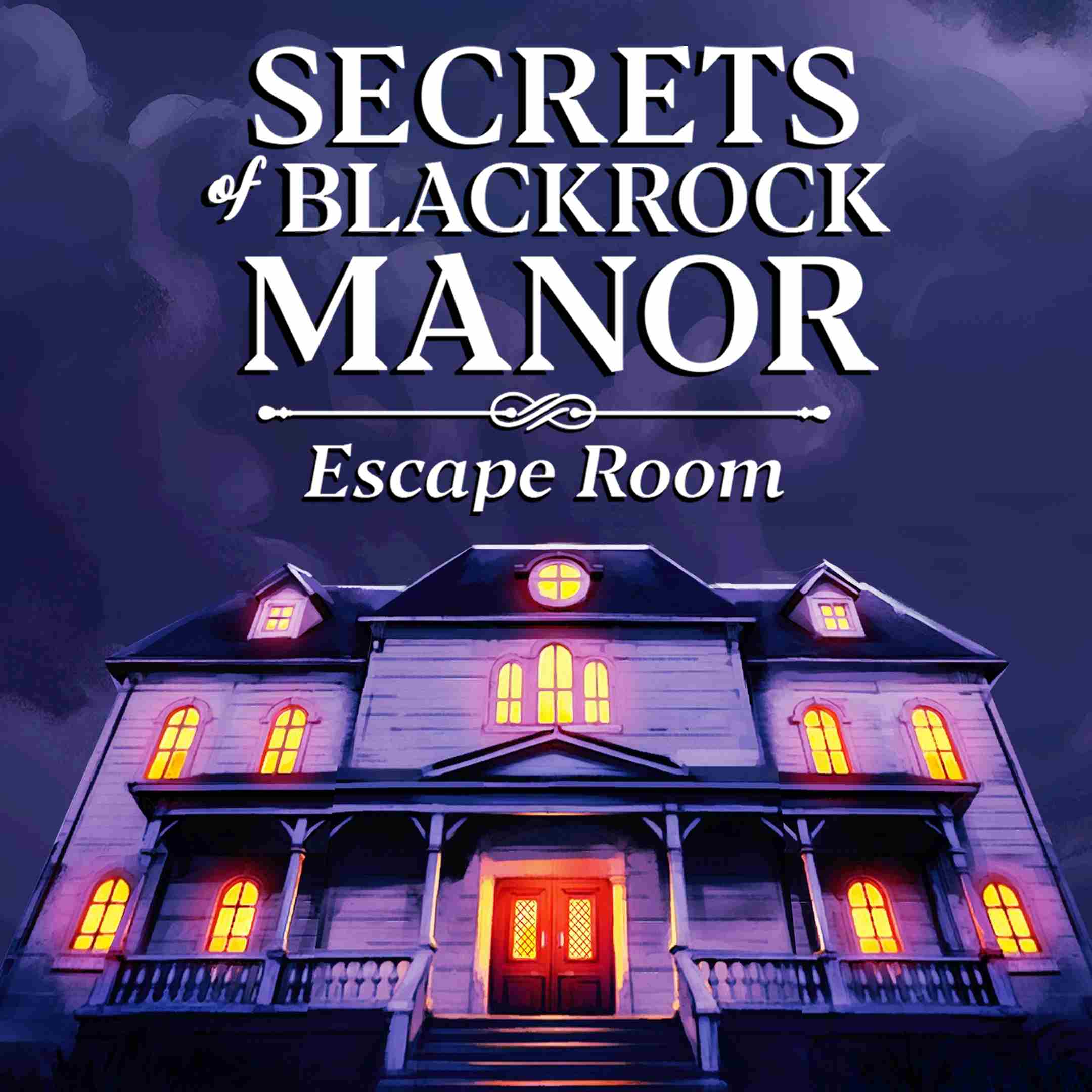 Secrets of Blackrock Manor - Escape Room