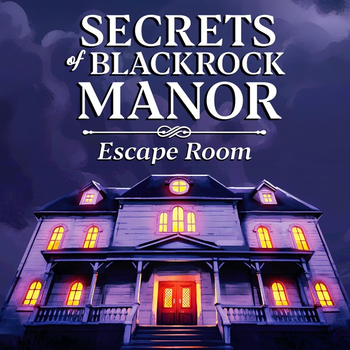 Secrets of Blackrock Manor - Escape Room
