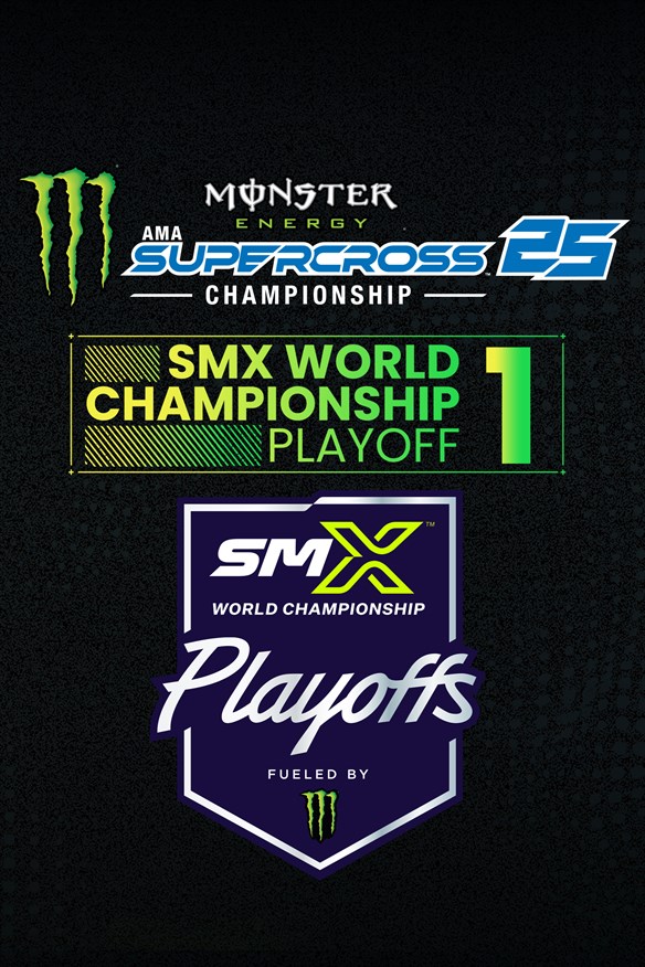 Monster Energy Supercross 25 - SMX World Championship Playoff 1 Xbox Series X|S and Xbox One cover art