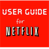 Netflix Advanced Guide