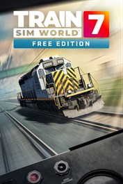 Train Sim World® 7: Free Starter Edition