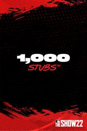 Stubs™ (1,000) for MLB® The Show™ 22