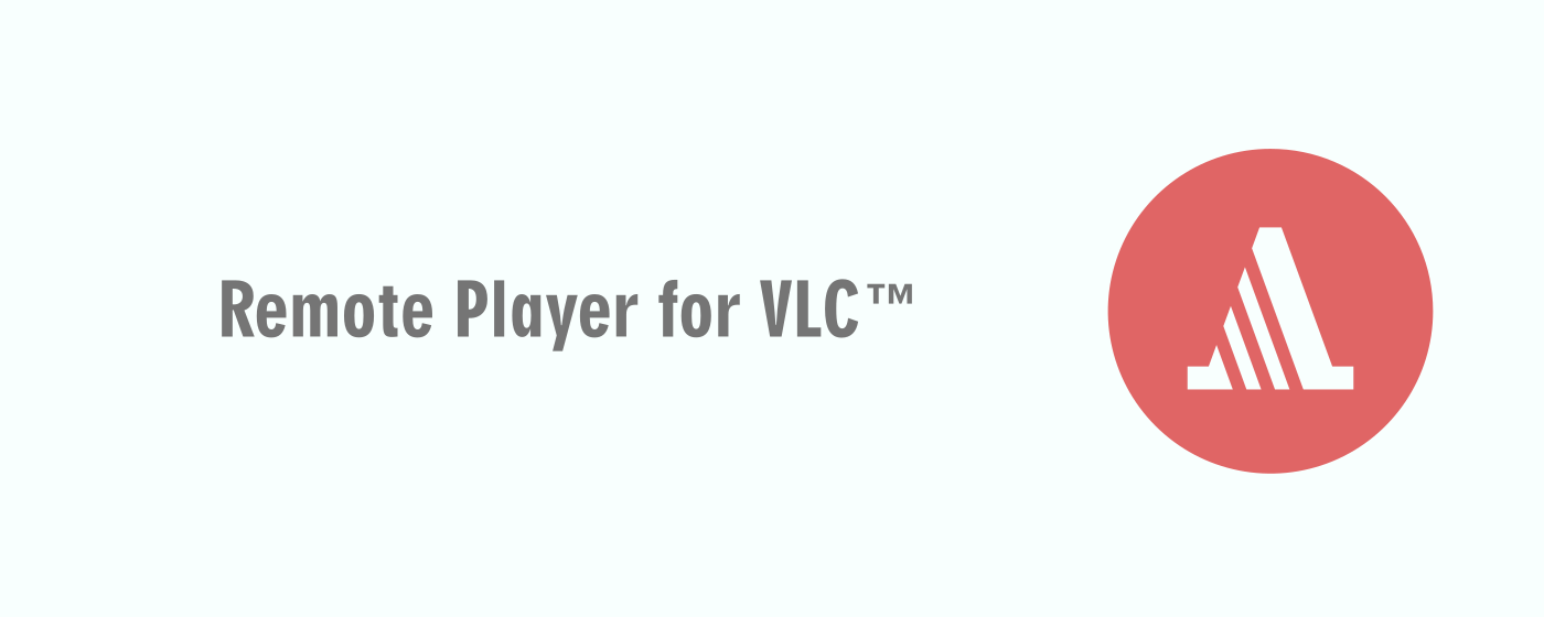 Remote Player for VLC™ marquee promo image