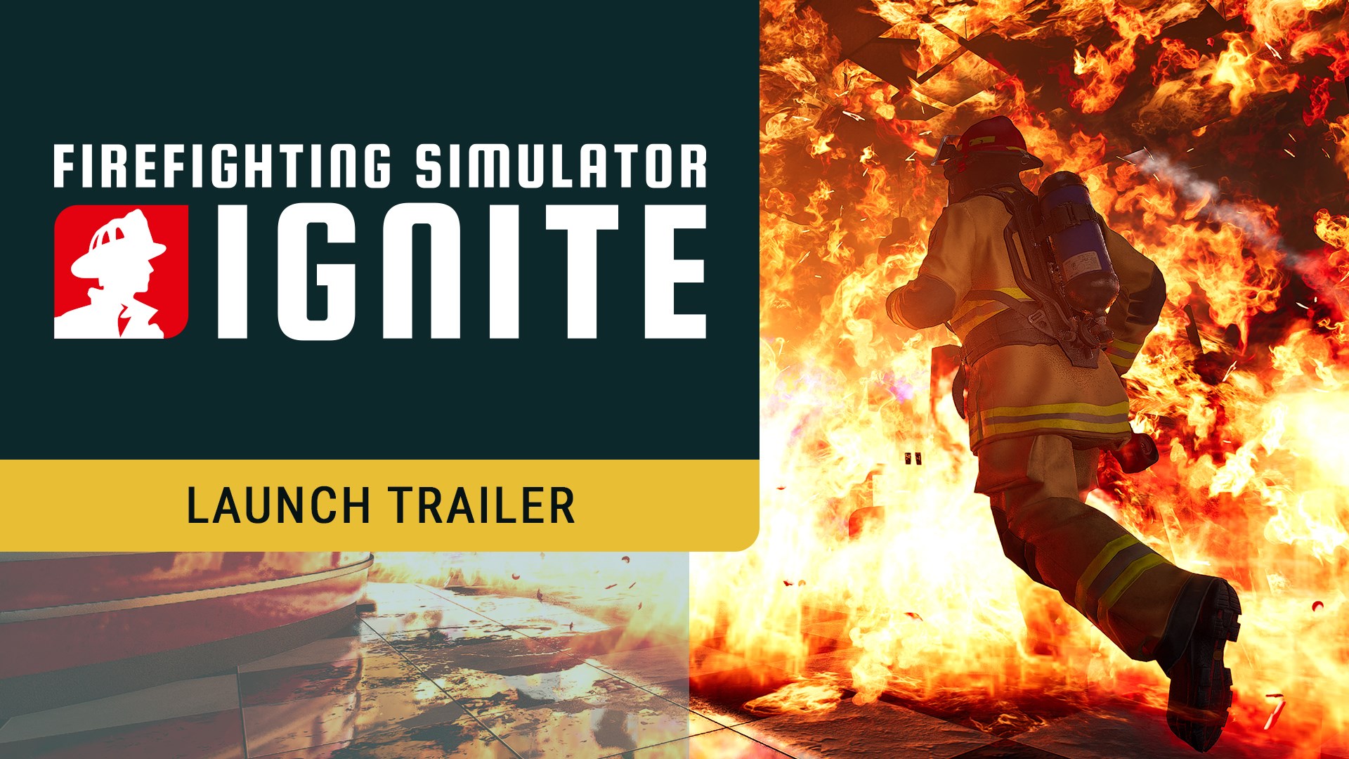 Firefighting Simulator Ignite Launch Trailer