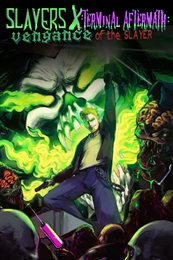 Aperçu Slayers X: Terminal Aftermath: Vengance of the Slayer