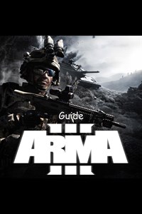 Arma III Guide by GuideWorlds.com