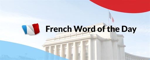 French Word of the Day marquee promo image