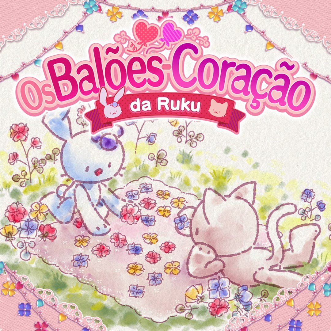 Os balões-coração da Ruku