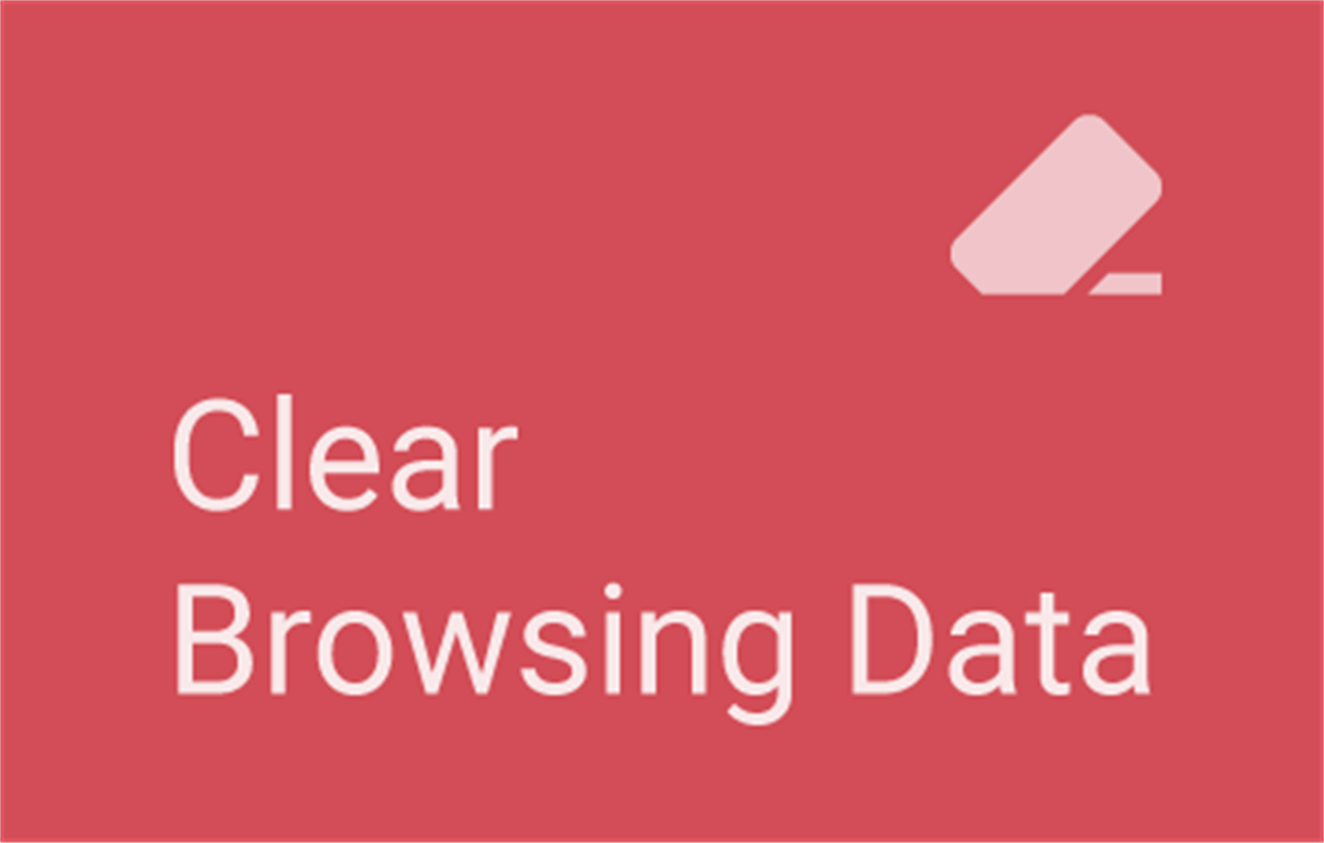 Clear Browsing Data
