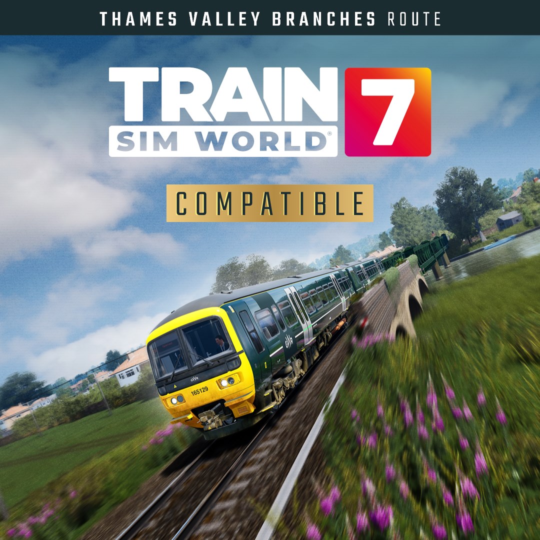 Train Sim World® 7: Thames Valley: Windsor, Henley & Marlow Branch Lines