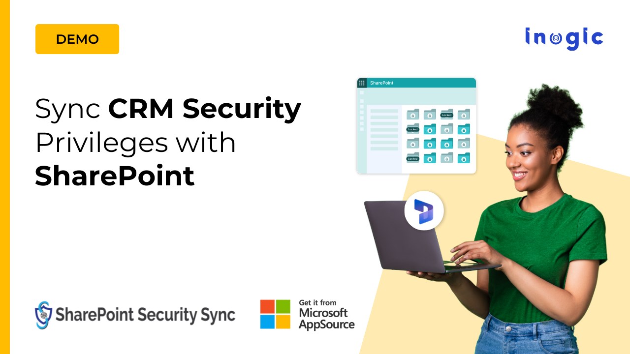 Snapshot 3 of Sync Security Privileges in Dynamics 365 CRM - SharePoint Security Sync