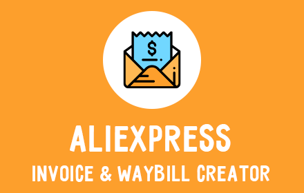 AliExpress Invoice Creator & Waybill Download small promo image