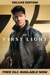 007 First Light - Deluxe Edition