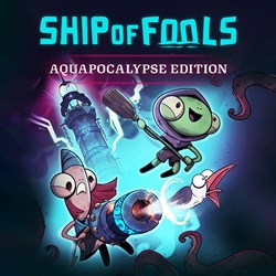 Ship of Fools - Aquapocalypse Edition