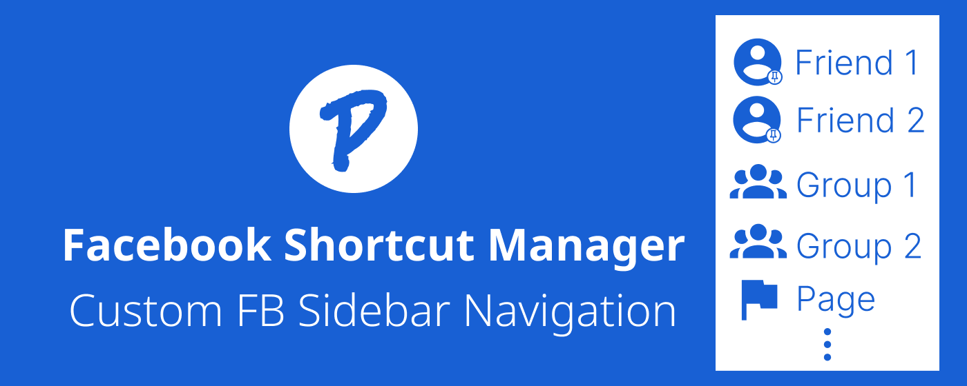 Facebook Shortcuts - Group/Page/Friend Sidebar Navigation