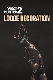 Way of the Hunter 2: Lodge Decoration