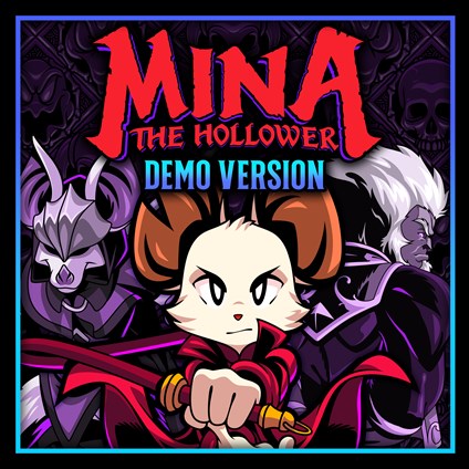 Mina the Hollower Demo