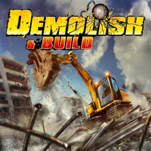 Demolish & Build