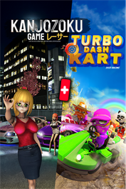 Kanjozoku Game & Turbo Dash Kart