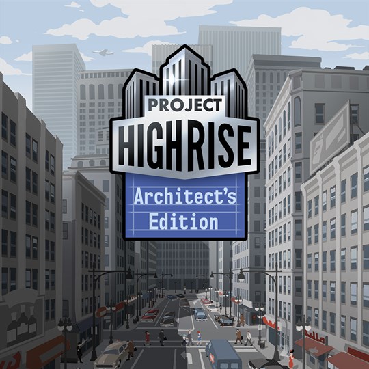 Project Highrise: Architect's Edition for xbox