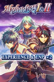 Experience & ENP x2 - Alphadia I & II