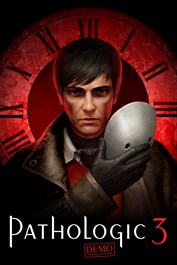Pathologic 3 Demo
