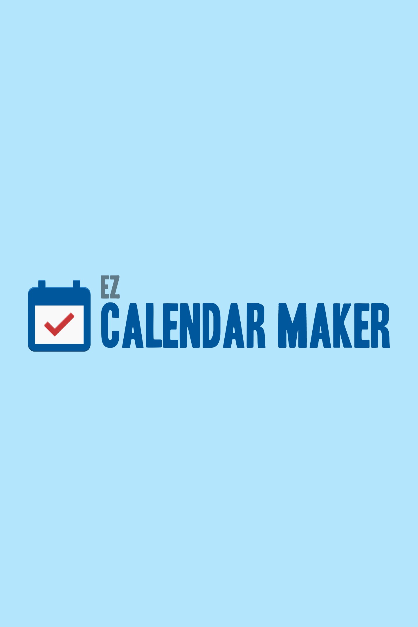 EZ Calendar Maker