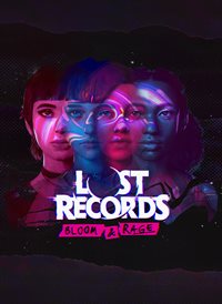 Lost Records: Bloom & Rage