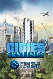Cities: Skylines - Pearls from the East