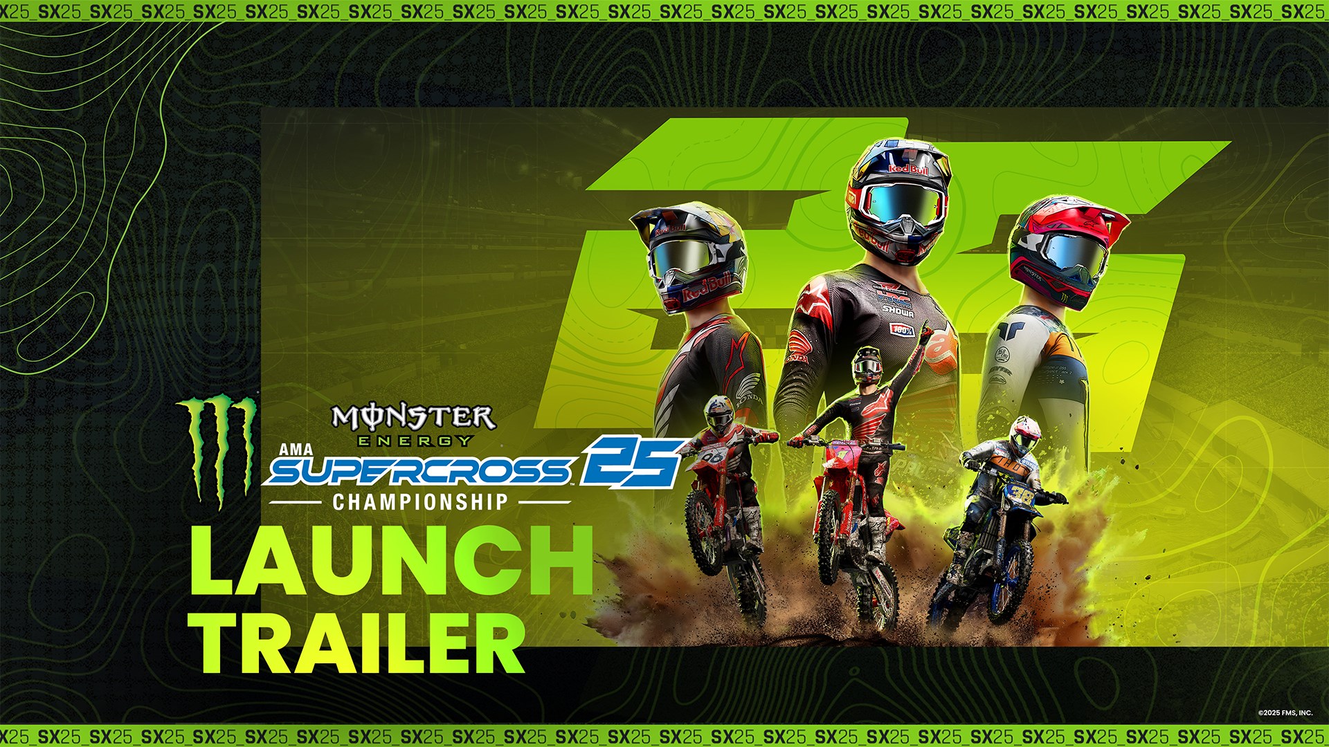 Monster Energy Supercross 25 - Launch Trailer