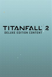 Contenu édition Deluxe Titanfall™ 2