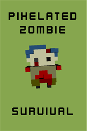 Pixelated Zombie Survival