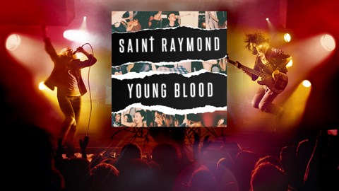 "Young Blood" - Saint Raymond