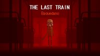 THE LAST TRAIN: Baquedano
