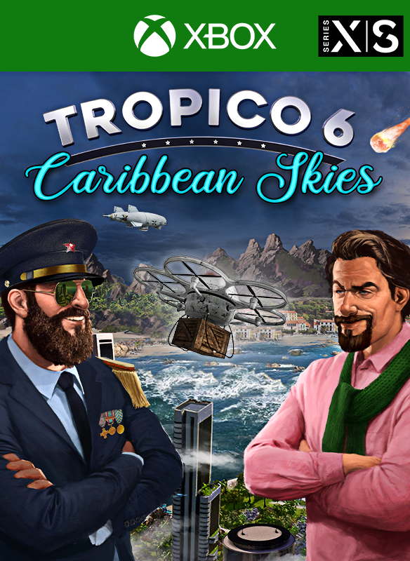 Tropico 6 caribbean skies прохождение