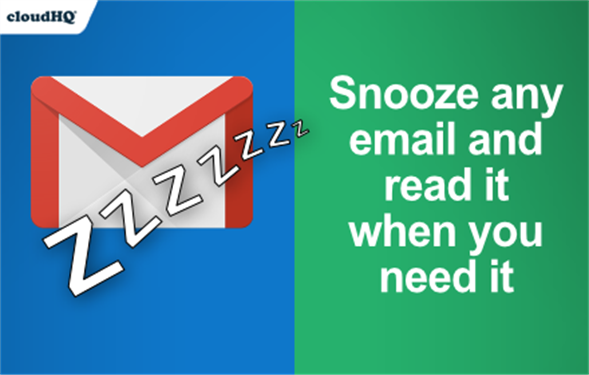 Snooze Email by cloudHQ