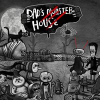 Dad's Monster House