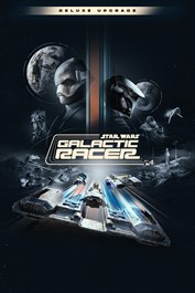 STAR WARS: Galactic Racer™ Улучш. Deluxe