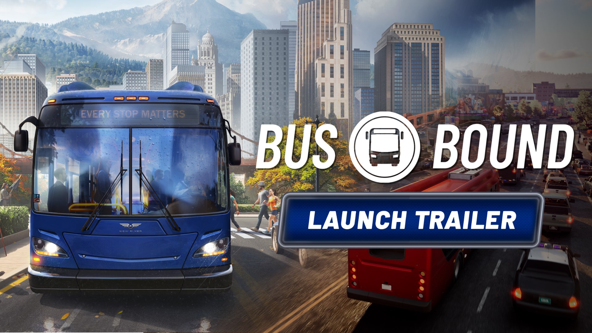Bus Bound - Launch Trailer