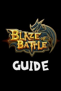 Blaze of Battle Guide