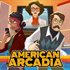 American Arcadia