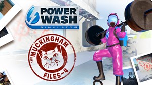 PowerWash Simulator – Файлы Макингема – часть 4