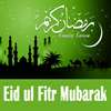 Eid ul Fitr Greetings Messages and images