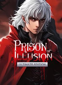 Prison of Illusion - Ultimate Edition