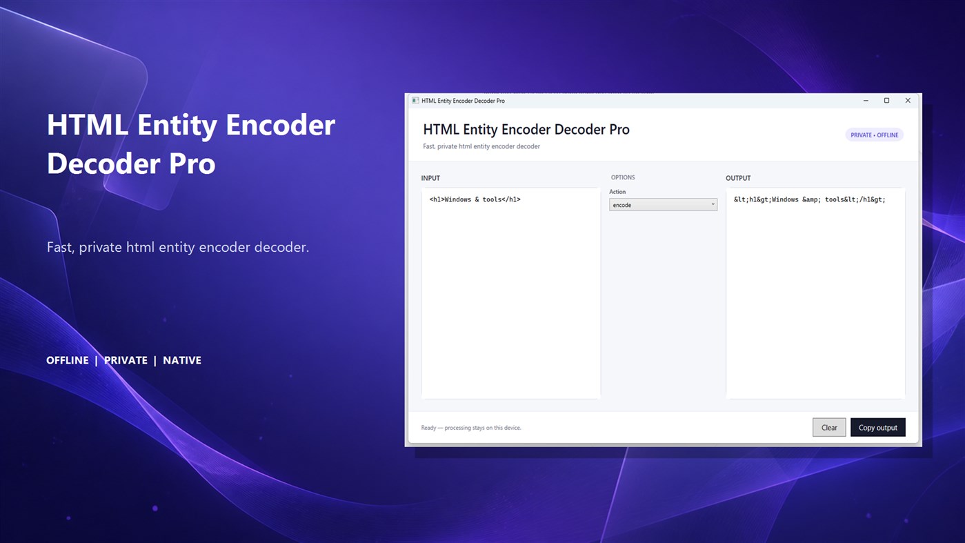 #1. HTML Entity Encoder Decoder Pro (Windows) Tekijänä: Luzala Studio