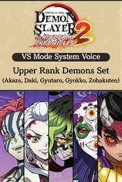 Voz Sistema Modo VS: Conj. de Demônios Superiores (Akaza, Daki, Gyutaro, Gyokko, Zohakuten)