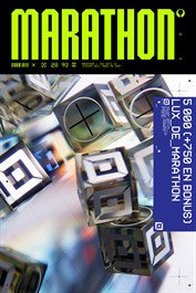 5 000 (+750 en bonus) LUX de Marathon