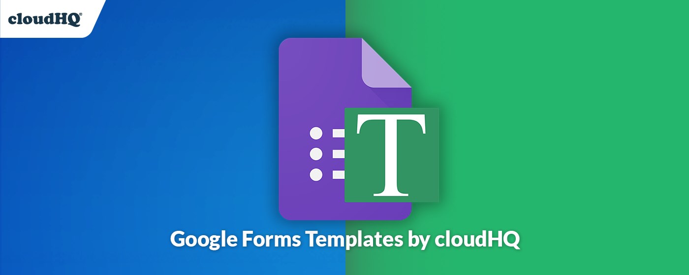 Google Forms Templates by cloudHQ marquee promo image