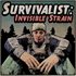 Survivalist: Invisible Strain